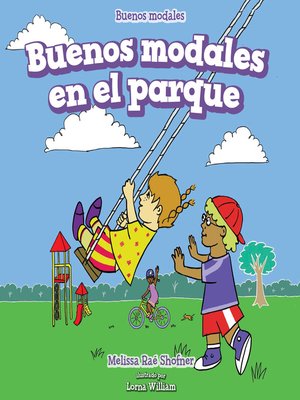 cover image of Buenos modales en el parque (Good Manners at the Playground)